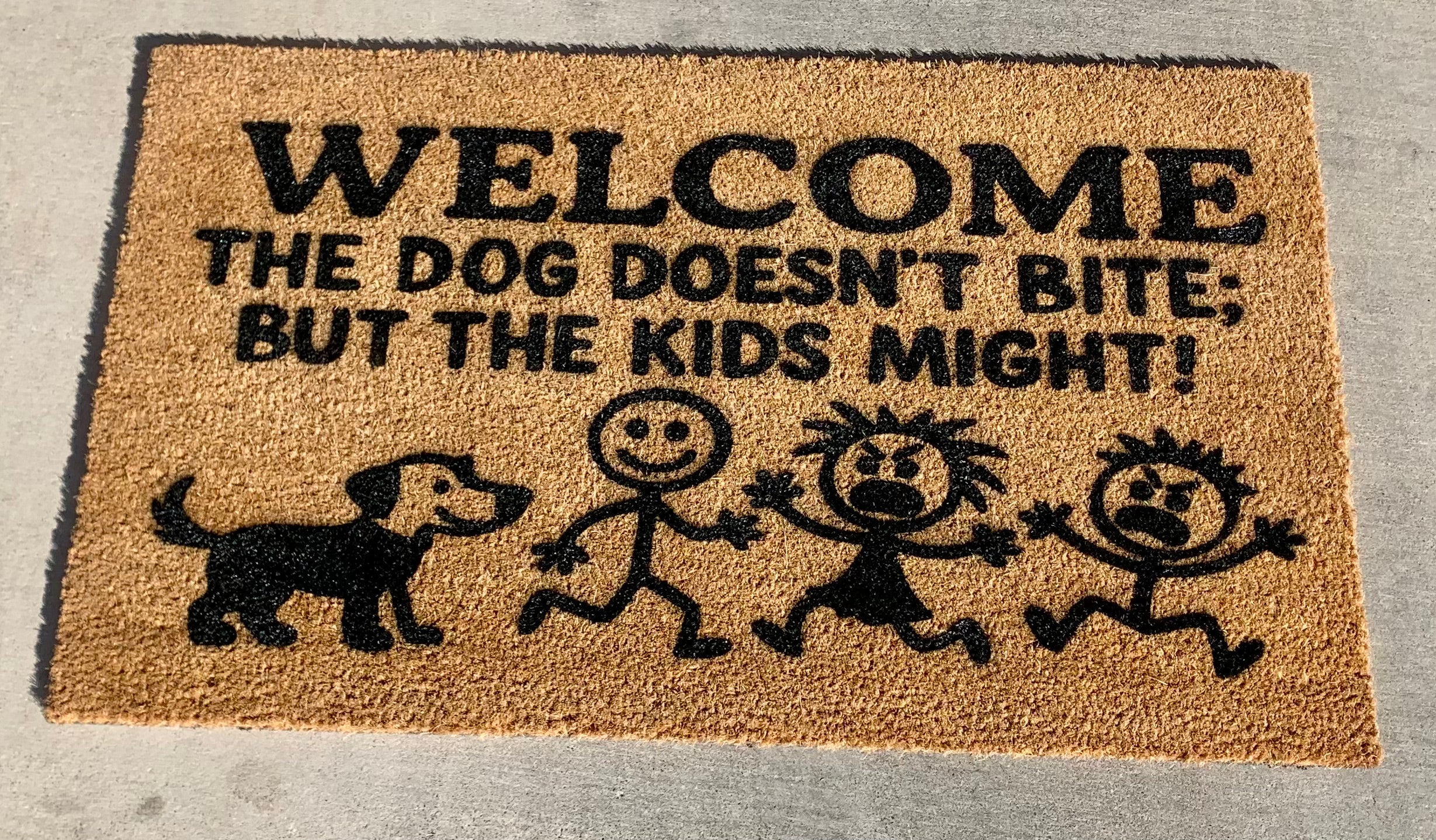 The Dog Doesn't Bite; But The Kids Might