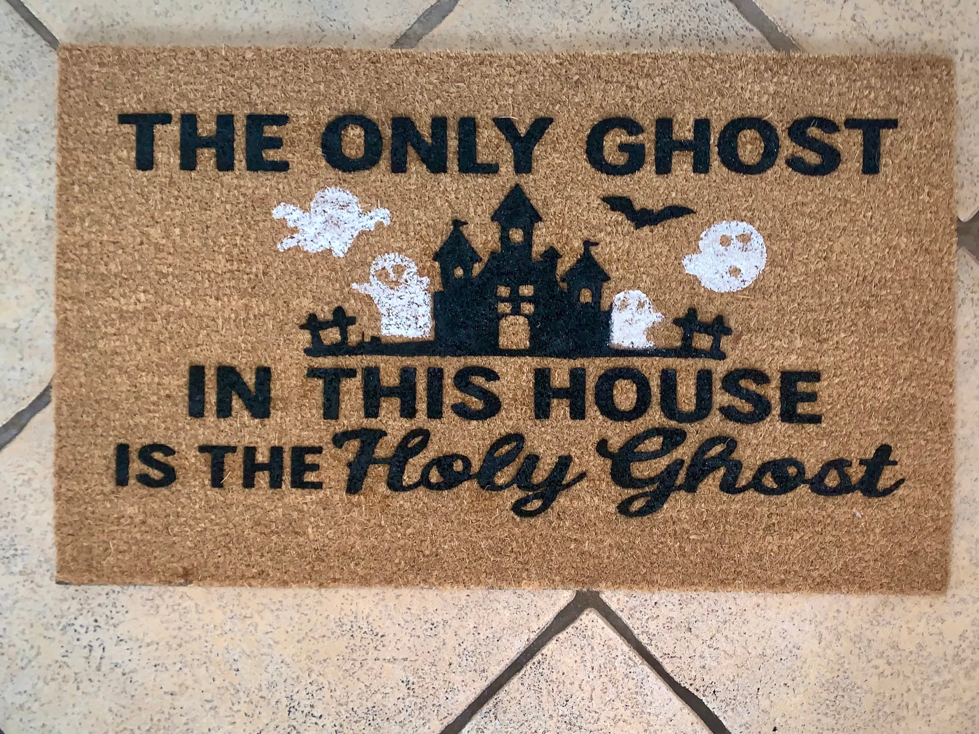 The Only Ghost In This House Is The Holy Ghost